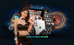 Casino online Max88